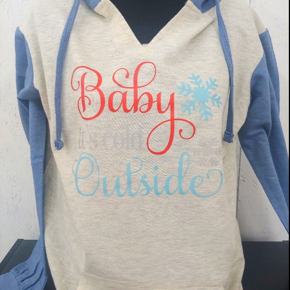 Baby it's Cold outside lightweight hoodie